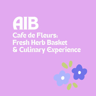 AIB-Café de Fleurs: Fresh Herb Basket & Culinary Experience
